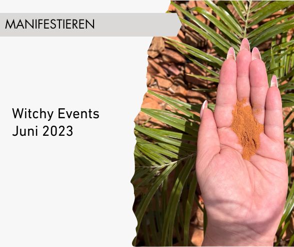 Witchy Events im Juni 2023